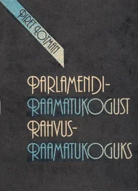 Parlamendiraamatukogust rahvusraamatukoguks