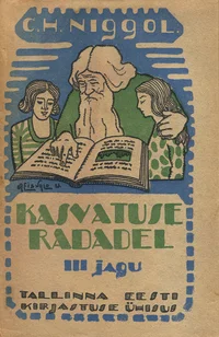 Kasvatuse radadel