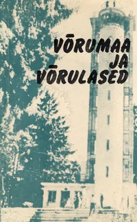 Võrumaa ja võrulased