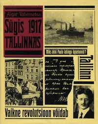 Sügis 1917 Tallinnas