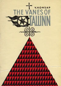 The vanes of Tallinn