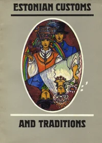 Estonian customs and traditions