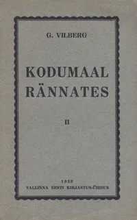 Kodumaal rännates