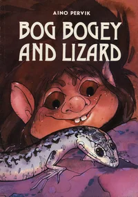 Bog bogey and lizard