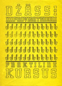 Džässiimprovisatsiooni praktiline kursus klaverile