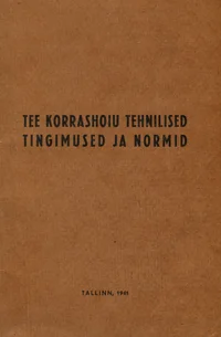 Tee korrashoiu tehnilised tingimused ja normid