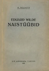 Eduard Wilde naistüübid