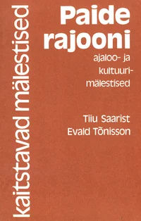 Paide rajooni ajaloo- ja kultuurimälestised