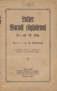 Luther Wormsi riigipäewal 17.-18. IV. 1521
