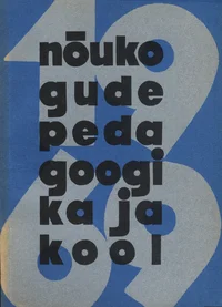 Nõukogude pedagoogika ja kool