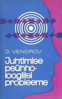 Juhtimise psühholoogilisi probleeme
