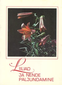 Liiliad ja nende paljundamine