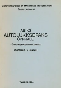 Abiks autolukksepaks õppijale