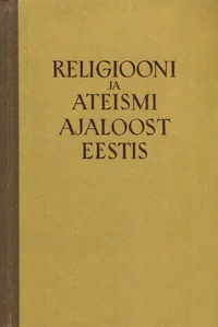 Religiooni ja ateismi ajaloost Eestis