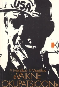 «Vaikne okupatsioon»
