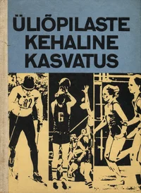 Üliõpilaste kehaline kasvatus