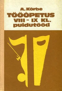Tööõpetus VIII-IX klassile