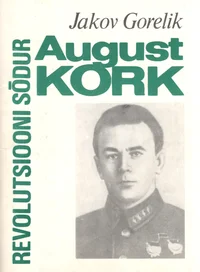Revolutsiooni sõdur August Kork