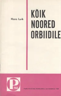 Kõik noored orbiidile