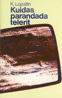 Kuidas parandada telerit