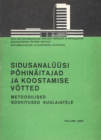 Sidusanalüüsi põhinäitajad ja koostamise võtted
