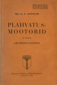 Plahvatusmootorid ja nende abimehhanismid