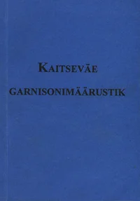 Kaitseväe garnisonimäärustik