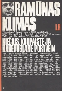 Kiecius, kuupaiste ja Kaherublane Portvein