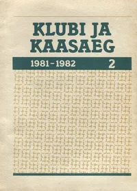 Klubitöö arengu probleeme Eesti NSV-s