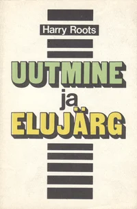 Uutmine ja elujärg