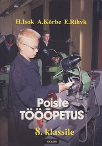 Poiste tööõpetus 8. klassile