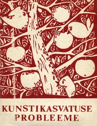 Kunstikasvatuse probleeme. Проблемы художественного воспитания