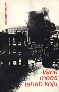 Vana mees tahab koju