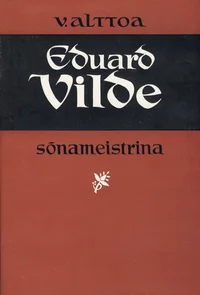 Eduard Vilde sõnameistrina