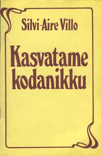 Kasvatame kodanikku