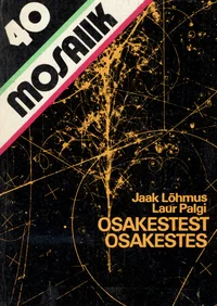 Osakestest osakestes