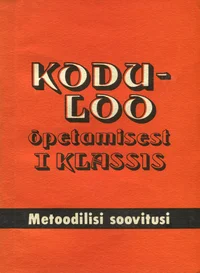 Koduloo õpetamisest I klassis