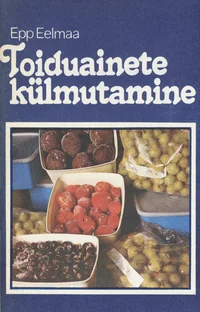 Toiduainete külmutamine