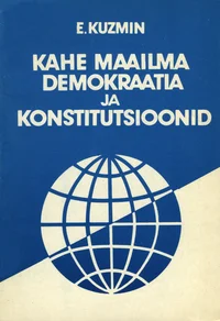 Kahe maailma demokraatia ja konstitutsioonid