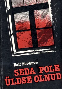 Seda pole üldse olnud