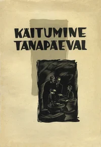 Käitumine tänapäeval