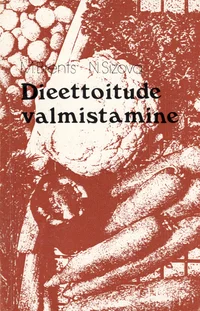Dieettoitude valmistamine