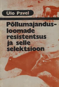Põllumajandusloomade resistentsus ja selle selektsioon