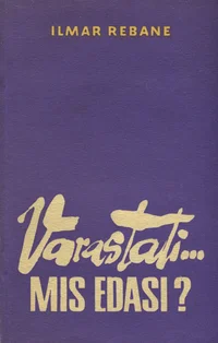 Varastati... Mis edasi?