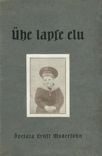 Ühe lapse elu