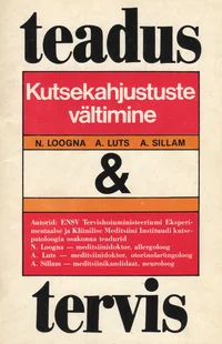 Kutsekahjustuste vältimine