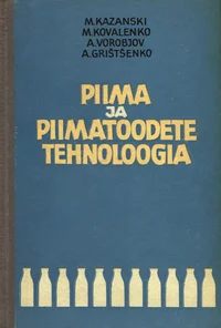 Piima ja piimatoodete tehnoloogia