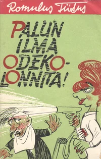 Palun ilma odekolonnita!