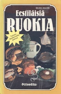 Eestiläisiä ruokia
