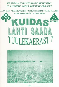Kuidas lahti saada tuulekaerast